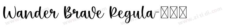 Wander Brave Regula字体转换